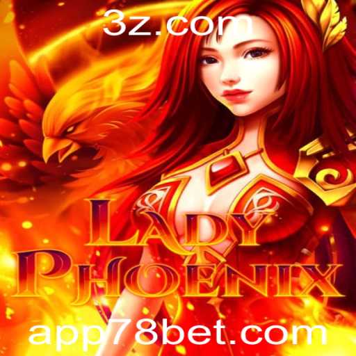 Explore o Cativante Mundo de LadyPhoenix e as Apostas em 78bet
