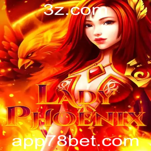 Explore o Cativante Mundo de LadyPhoenix e as Apostas em 78bet