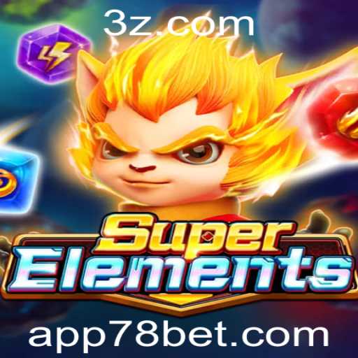 Explorando o Universo de SuperElements: A Nova Sensação dos Jogos com 78bet