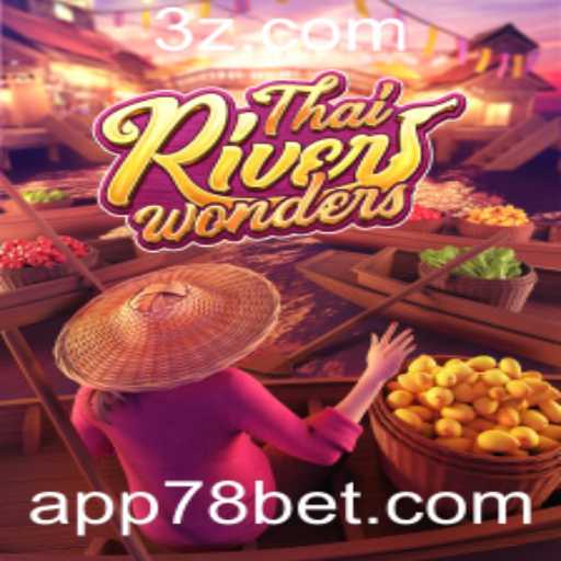 Explorando o Mundo Fascinante de ThaiRiverWonders: Um Jogo Inovador com 78bet