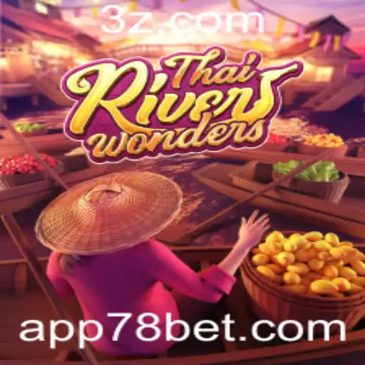Explorando o Mundo Fascinante de ThaiRiverWonders: Um Jogo Inovador com 78bet